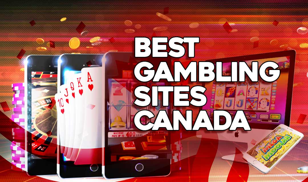 Best Gambling Sites Canada
