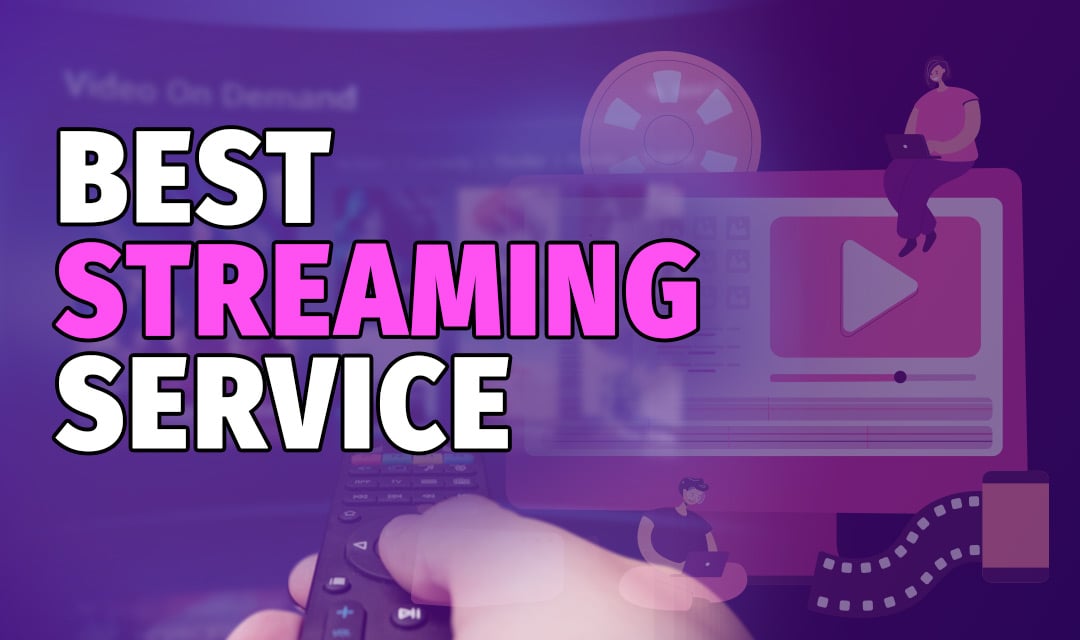 best streaming service