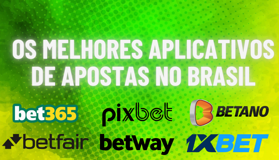 Melhores aplicativos de apostas no Brasil