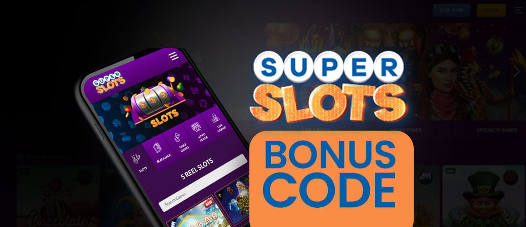 Super Slots Bonus Codes