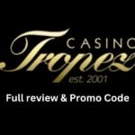 Casino Tropez Review for Canadian Players – Our Comprehensive Review