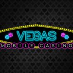 Vegas Mobile Casino CA Review – Expert Analysis & Promo Code