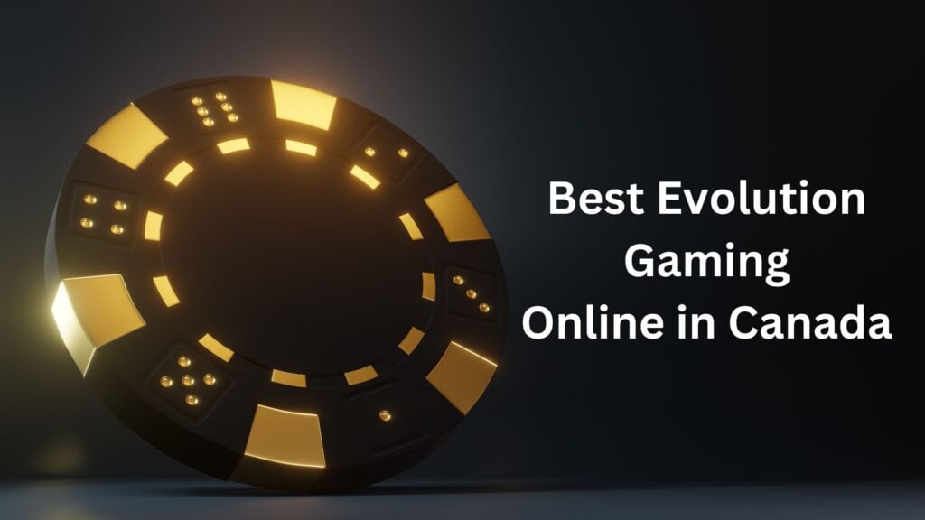 best evolution gaming