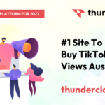 7 Best Sites To Buy TikTok Views Australia In April 2024 ( High-Quality & Active )